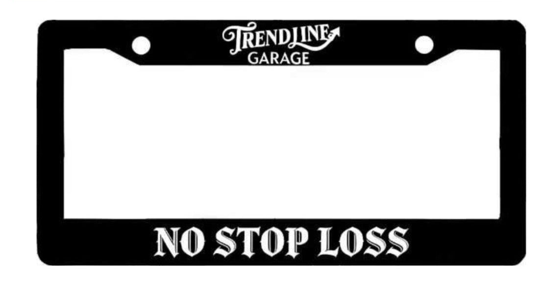 NO STOP LOSS Frame